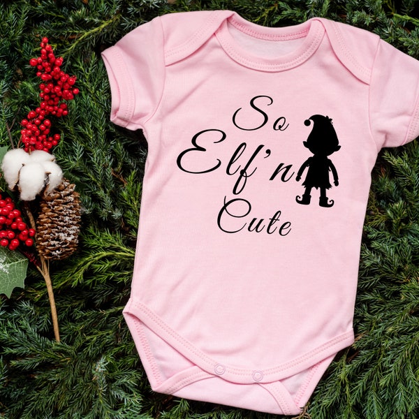 So Elfn Cute Svg, Baby Christmas, Bodysuit, One Piece, Baby Outfit, Christmas Png, Instant Download, Christmas Infant, Holiday Baby