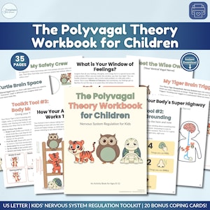 May include: A workbook titled "The Polyvagal Theory Workbook for Children" with the text "Nervous System Regulation for Kids." The cover features illustrations of a tiger, owl, and turtle. Additional pages with diagrams and text are visible.