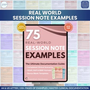 Puede incluir: Un documento digital titulado "Ejemplos de notas de sesión del mundo real" con el número 75 en letra grande. El documento incluye ejemplos, formatos y plantillas en blanco para la documentación clínica. El texto también incluye "A4 & US LETTER | 150+ PAGES OF EXAMPLES | MASTER CLINICAL DOCUMENTATION".