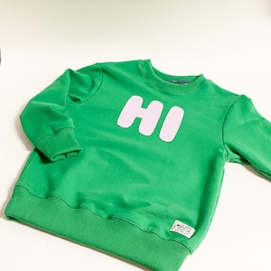 Statement Pullover grün, Pullover mit Spruch, Hi Baby, Pullover Spruch, Smaragd Kinder Pullover, leuchtend grün Pulli, Kinderpullover grün