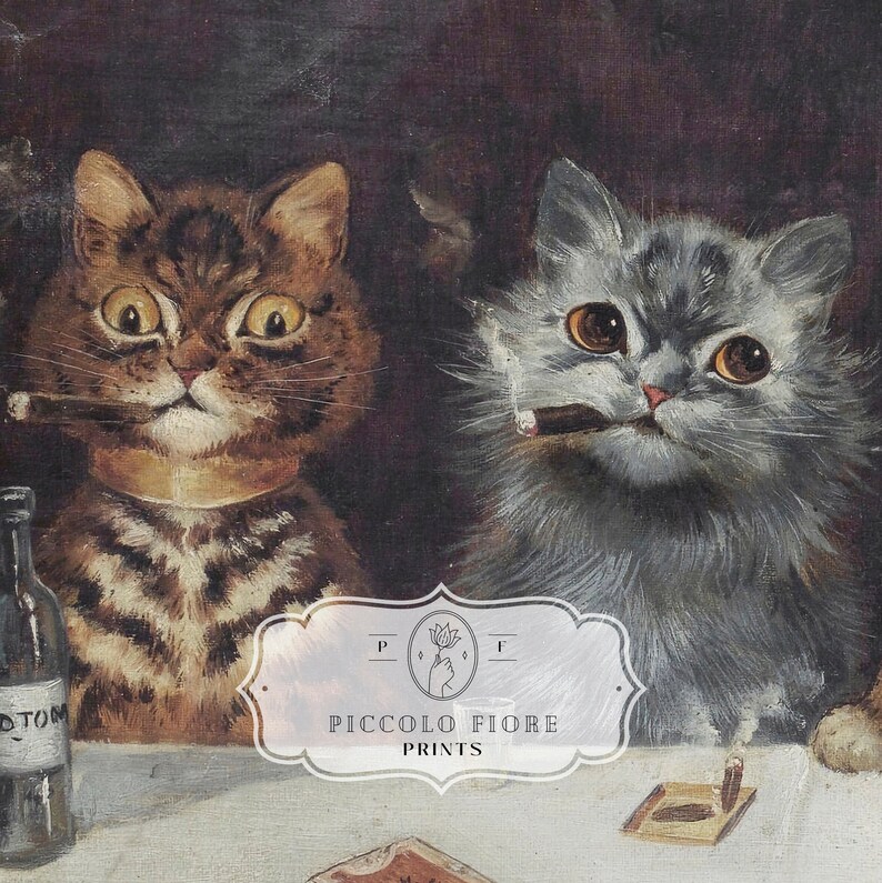 May include: A painting of two cats, one brown tabby and one grey, sitting at a table with a glass of wine and a lit cigar. The cats are both looking at the viewer. The painting is titled "Piccolo Fiore Prints".