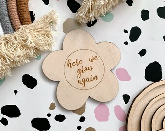 Daisy Pregnancy Announcement Disc | Here we grow/glow again | Instagram Flatlay | Photo Prop | Engraved | Birch wood