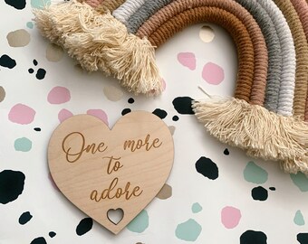 Gender Neutral Baby Announcement | One More To Adore | Heart Shaped Wooden Disc | Laser Engraved Flat Lay
