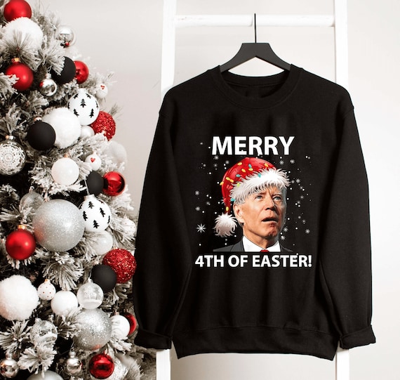 Biden Christmas Ugly Sweater, Merry 4th Of Easter Christmas Ugly Sweater Santa Joe Biden Sweatshirt, Biden Xmas Sweatshirt, HOODIE, SHIRT