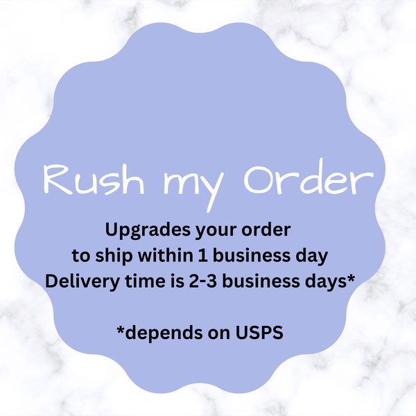 Rush my Order, Rush Production, Rush Shipping