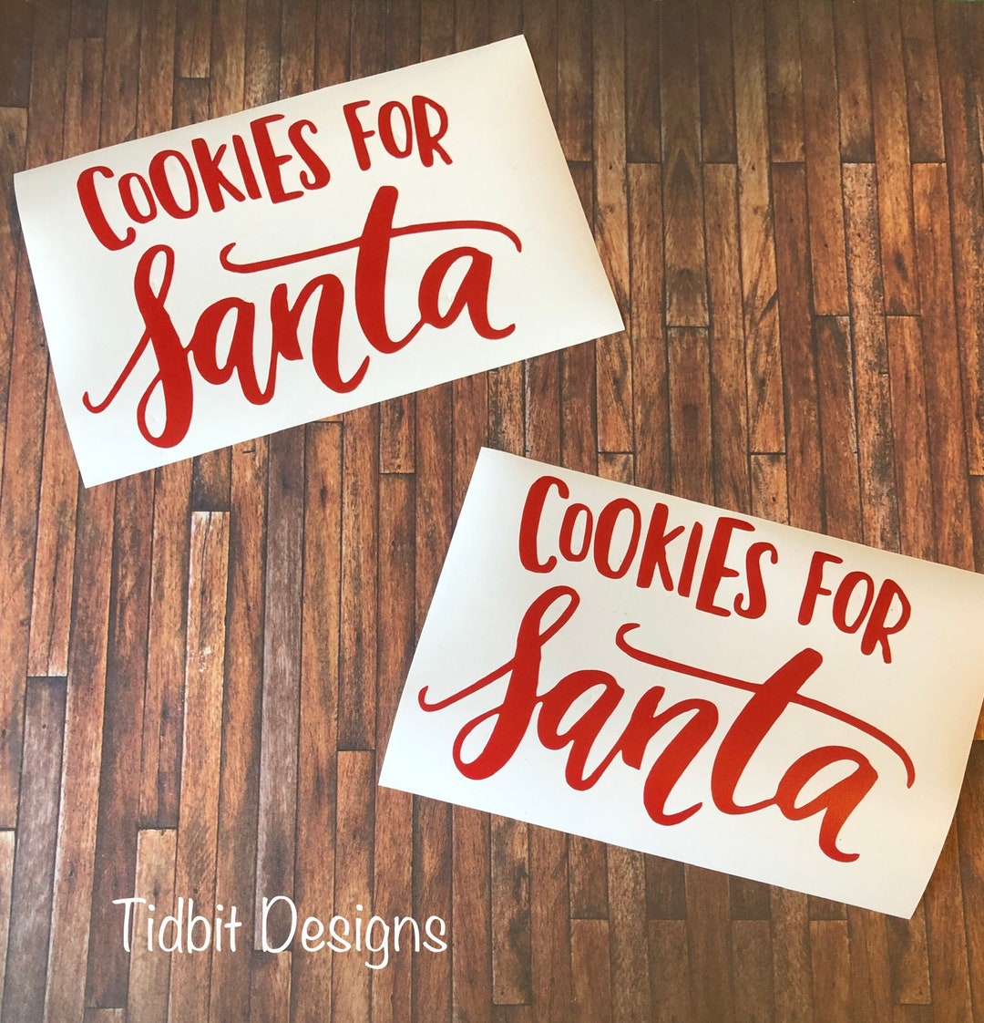 Vinyl Decal: Cookies for Santa Vinyl Decal / Family Fun DIY / Gift DIY ...