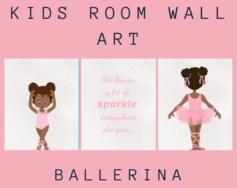 Kids Room | Wall Art | Ballerina Theme | Girls | Sparkle | Tutu's | Pink | Inspirational | Pretty in pink | Girls want to have fun | Dance