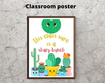 Classroom Poster | Cactus | This Class Sure Is A Sharp Bunch | Door Poster | Welcome | Friendly | Colours | Motivate Learners| Learning Fun