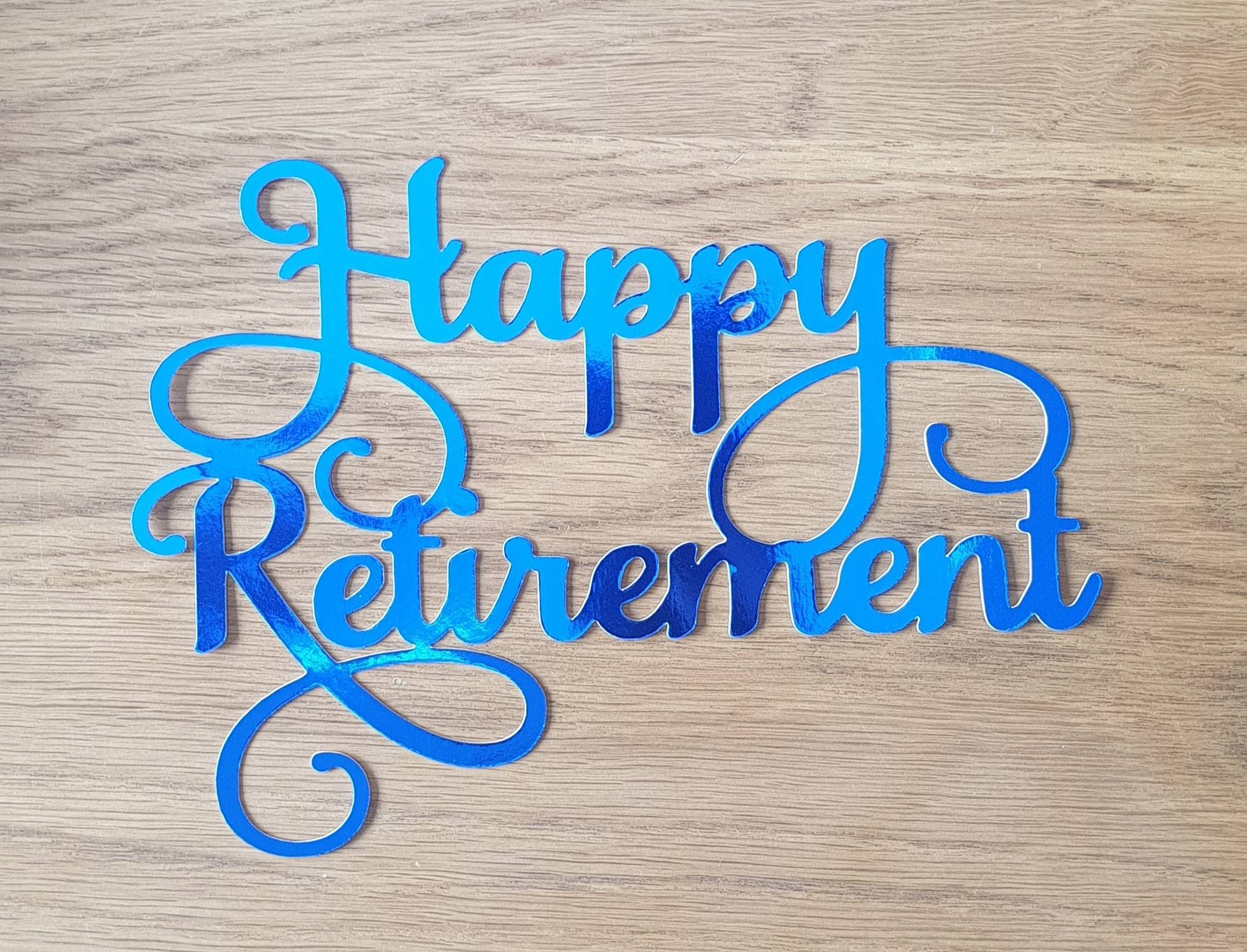 Happy retirement cake topper in your choice of colour | Etsy