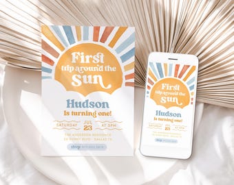 May include: A birthday invitation and a smartphone displaying the same design. The design features a sun graphic with the text "First trip around the Sun" and the name "Hudson". The invitation includes date, time, and location details.