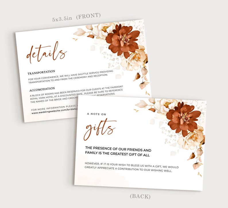 May include: A white wedding details card with brown floral accents. The front side includes information about transportation and accommodation. The back side has a note on gifts, stating that the presence of friends and family is the greatest gift of all. However, if guests wish to give a gift, a contribution to the wishing well is greatly appreciated.