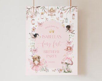FAIRY FIRST Birthday Welcome Sign Template, Fairy 1st Birthday Garden Party Decor, Fairy Birthday Welcome Sign, Girl 1st Birthday Signs BD64