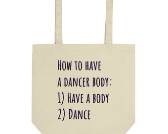 Dancer Body off-white Eco Tote Bag