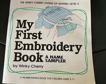My First Embroidery Book: A Name Sampler
