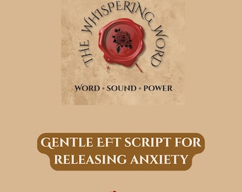 ANXIETY - Gentle EFT guided script for releasing anxiety