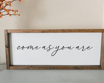 Come as you are | framed wood sign | Living room wall art | Entryway wall decoration
