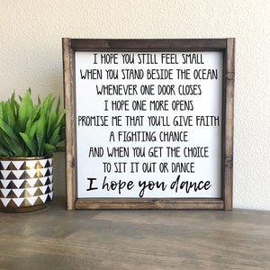 I hope you dance | framed wood sign | Graduation gift | Southern style home decor | Wall art