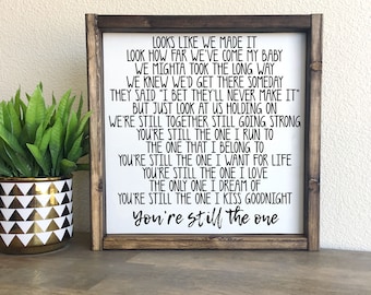 You're still the one | framed wood sign | Country  gift | Wall art
