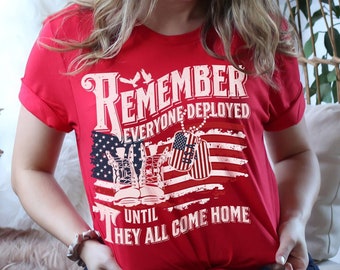 RED Friday Shirt, Remember Everyone Deployed Shirt, We Wear Red On Friday Shirt, Military Army Deployment Shirt For Mom Dad Deployment Gift