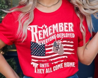 RED Friday Shirt, Remember Everyone Deployed Shirt, We Wear Red On Friday Shirt, Military Army Deployment Shirt For Mom Dad Deployment Gift