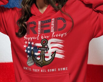 RED Friday Military Navy Anchor Hoodie, We Wear RED On Friday Remember Everyone Deployed Hoodie, RED Friday Shirt, Deployment Support Gifts