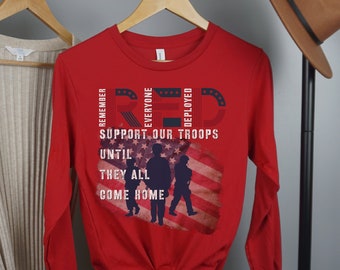 Camiseta roja del viernes, camiseta de manga larga de apoyo a nuestras tropas, camiseta roja para recordar a todos los que están desplegados hasta que todos regresen a casa, camiseta militar