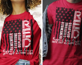 RED Friday Shirt, Remember Everyone Deployed Shirt, We Wear Red On Friday Shirt, Military Deployment Shirt For Army Mom Dad Deployment Gift