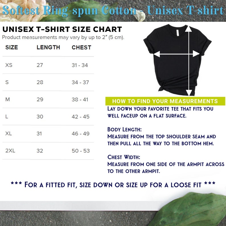 Pu&ograve; includere: Tabella delle taglie per t-shirt unisex con misure in pollici per il petto e la lunghezza. La tabella mostra le taglie XS a 2XL.  Come trovare le tue misure: Sdraiati sulla tua maglietta preferita che ti calza bene, a pancia in su, su una superficie piana. Lunghezza del corpo: Misura dalla cucitura della spalla superiore e poi tira fino all'orlo inferiore. Larghezza del petto: Misura da un lato dell'ascella all'altro.