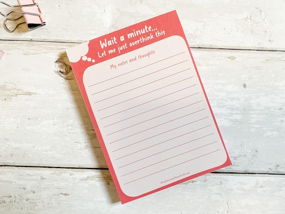 A6 'Let Me Just Overthink This' Mini Notepad | Cute Mental Well-Being Notepad
