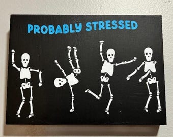 Wahrscheinlich Stressed Zeichen