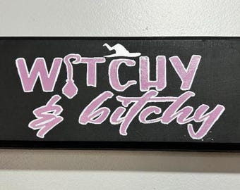 Witchy Schild