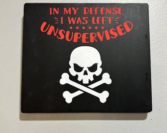 Unbeaufsichtigtes Schild