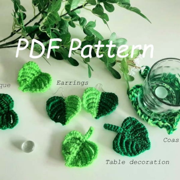 PDF Pattern Crochet Monstera leaf/leaves, Easy Crochet Pattern, for earrings, coasters, applique, DIY earrings