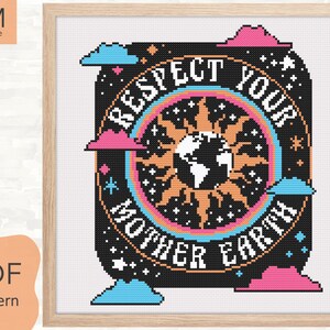 Respect Mother Earth Cross Stitch PDF Pattern | Modern Magic Statement Embroidery | Instant Download