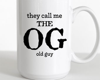 Lustiges immer älter Becher - der OG alte Kerl - lustiges Geburtstagsgeschenk - Männer oder Frau 50.60.70.80.Geburtstagsgeschenk - Altersgag Geschenk