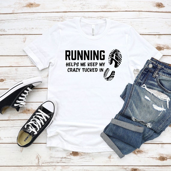 Running Shirt Funny Runners Shirt Gift 