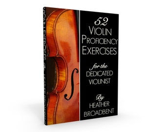 52 Violin Proficiency Exercises WORKBOOK