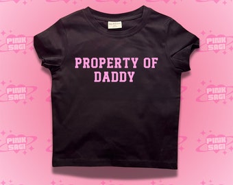 Property Of Daddy Crop Top: Funny Y2k Baby Tee