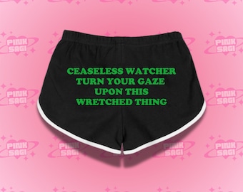 Funny Saying Booty Shorts: 'Turn Your Gaze Upon This Wretched Thing'
