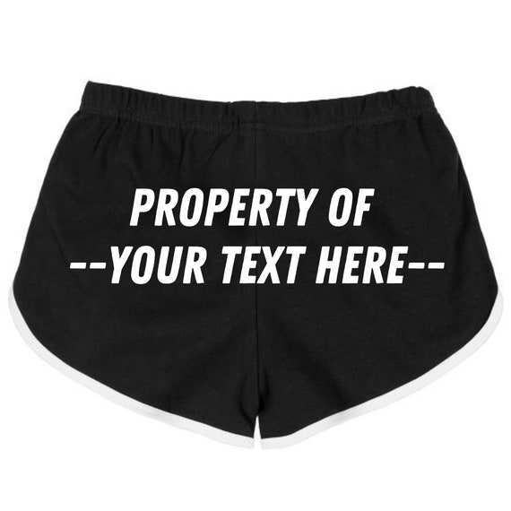 Custom Property of Booty Shorts, Booty Shorts, Gym Shorts, Athletic Booty  Shorts,funny Saying Shorts, Funny Shorts,property of Gifts 