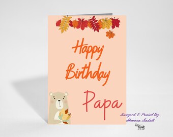 Autumn Papa Birthday Card, 5x7 Birthday Card, Birthday Card for Autumn, Card for Papa, Card for him, Fall Birthday Card, See more!