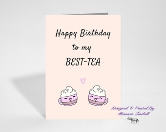 Best-Tea 5x7 Birthday Card, Birthday Card for Best Friend, Best Friend Card, Birthday Card for Her, Tea Cups Birthday Card, See more!