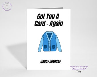 Funny 5x7 Birthday Card, Birthday Card-again, Funny Greeting Card, Funny Birthday Card for her, Birthday Cards, Missing You, See more!