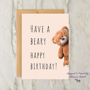 Jolie carte d'anniversaire 5 x 7, carte d'anniversaire Beary, carte ours mignon, carte d'anniversaire pour un ami, carte pour elle, carte pour lui, carte pour soeur
