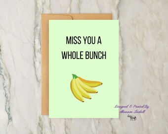 Banana Miss You Card: 5x7 Simple Greeting Card