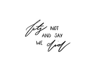 No digamos que lo hicimos / Arte de pared / Impresión / Cita de Moira Rose / Schitt's Creek