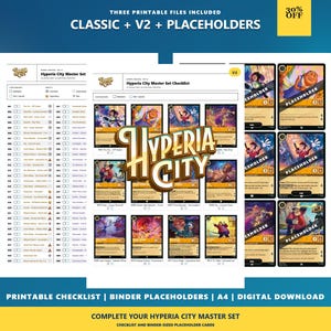 May include: A digital download set featuring the Hyperia City Master Set checklist and binder placeholder cards. The printable files include classic and V2 versions, displaying colorful character illustrations and text on game cards.