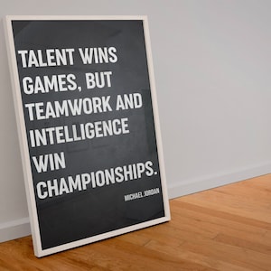 Talent wygrywa mecze, ale praca zespołowa i inteligencja wygrywają mistrzostwa - Plakat motywacyjny, Sztuka inspirująca, Inspirująca sztuka dla dzieci, Sztuka gimnastyczna