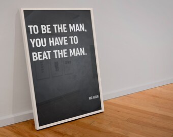 To be the man, you have to beat the man - Motivation poster, Sport motivation, Inspiration art, Inspiring art for kids room