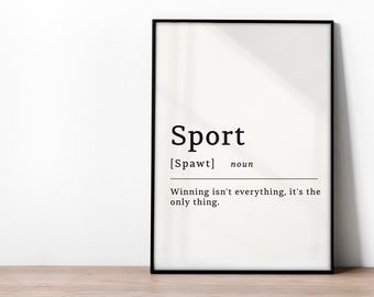 Sport - Winning Definition Poster Print, Sport, Sport Lover,  Sport Art, Wall Art, Gift for Sport Fan, Winning, Motivational Art, Success